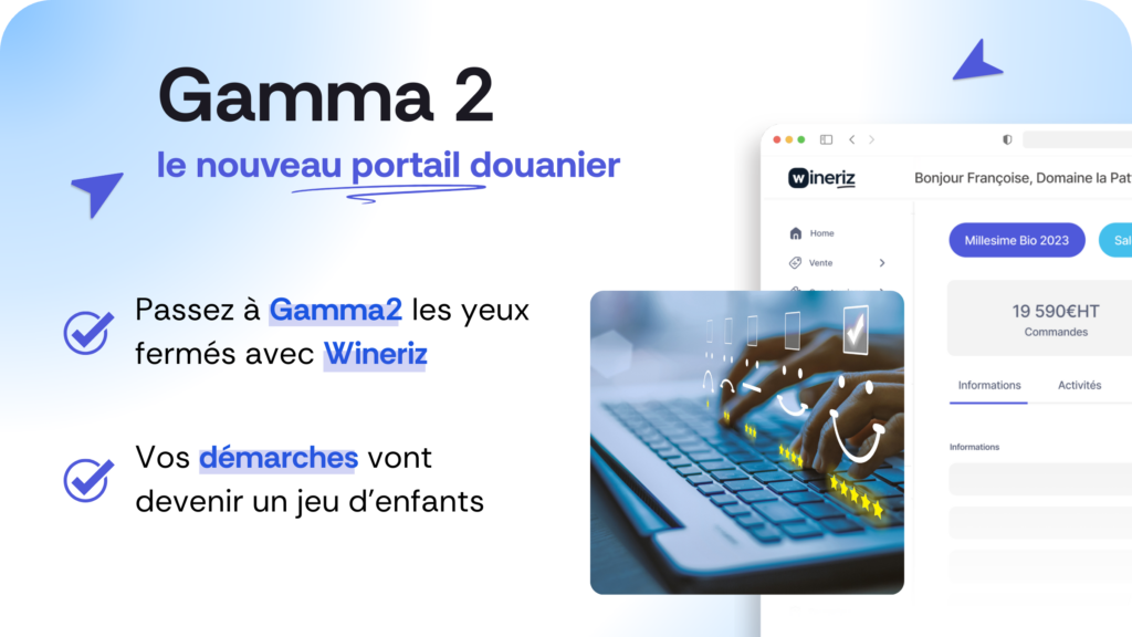 Gamma2 et Wineriz : gestion DRM simplifiée.