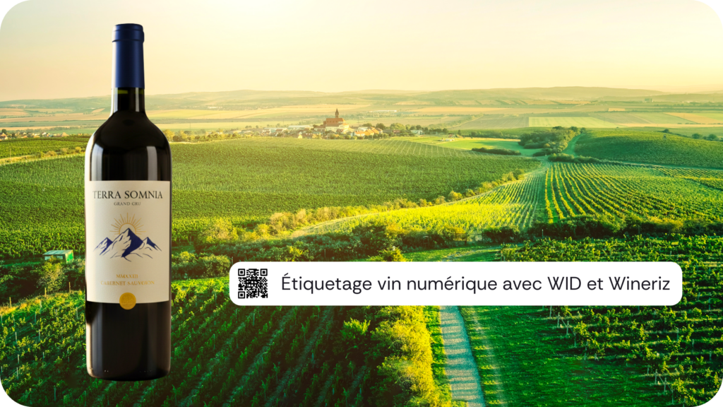 Étiquetage vin numérique avec WID et Wineriz